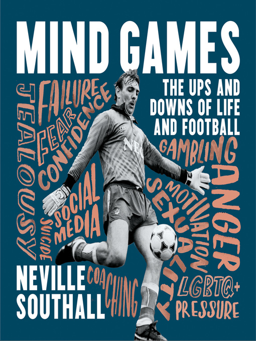 Title details for Mind Games by Neville Southall - Available